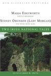 Two Irish National Tales: Castle Rackrent, the Wild Irish Girl - Carolyn Richardson, James M. Smith