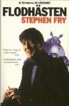 Flodhästen - Stephen Fry, Hans-Uno Bengtsson