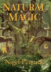 Natural Magic - Nigel Pennick