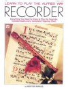 Learn to Play Recorder - Morton Manus