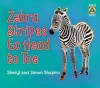 Zebra Stripes Go Head to Toe - Sheryl Shapiro, Simon Shapiro