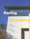 Koning Eizenberg: Buildings and Projects - William J. Mitchell