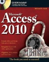 Access 2010 Bible [With CDROM] - Michael R. Groh