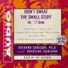 Dont Sweat The Small Stuff In Love (Audiocd) - Kristine Carlson, Richard Carlson