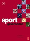 Sport Governance (Sport Management Series) - Russell Hoye, Graham Cuskelly