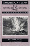 Spanish-American War - Michael Golay