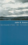 Moll/The Chastitute/Many Young Men of Twenty: A Bar-Room Sketch - John Brendan Keane