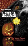 UnBEARable (young readers COLOR edition but works for adults too) (Jack the Dog) - C.S. Case, Victor Brodt