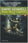 Spada nella tempesta - David Gemmell, Nicola Gianni