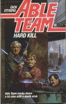 Hard Kill - Chuck Rogers, Dick Stivers, Don Pendleton