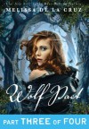 Wolf Pact, Part III - Melissa de la Cruz