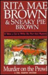 Murder on the Prowl - Rita Mae Brown, Sneaky Pie Brown