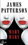 Mary, Mary (Alex Cross #11) - James Patterson