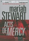 Acts of Mercy - Mariah Stewart