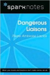 Dangerous Liaisons (SparkNotes Literature Guide Series) - Pierre Choderlos de Laclos