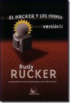 El hacker y las hormigas v2.0 - Rudy Rucker, Pedro Jorge Romero