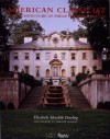 American Classicist: The Architecture of Philip Trammell Shutze - Elizabeth Meredith Dowling