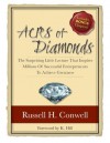 Acres of Diamonds For the New Economy - Russell H. Conwell, K. Hill