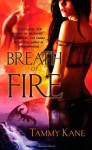 Breath of Fire - Tammy Kane