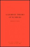 Algebraic Theory of Numbers. (Am-1) - Hermann Weyl