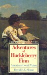 Adventures of Huckleberry Finn: American Comic Vision - David E.E. Sloane