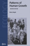 Patterns of Human Growth (Cambridge Studies in Biological and Evolutionary Anthropology) - Barry Bogin