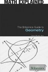 The Britannica Guide To Geometry - Robert Curley