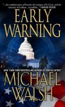 Early Warning - Michael Walsh