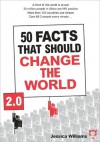 50 Facts That Should Change the World 2.0 - Jessica Williams