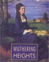 Wuthering Heights - Emily Brontë