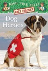 Dog Heroes - Mary Pope Osborne, Natalie Pope Boyce, Sal Murdocca