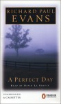 A Perfect Day (Audio) - Richard Paul Evans