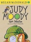 Judy Moody, Girl Detective - Megan McDonald, Peter H. Reynolds