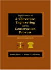 Legal Aspects of Architecture, Engineering, and the Construction Process - Justin Sweet, Marc M. Schneier