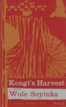 Kongi's Harvest: A Play - Wole Soyinka