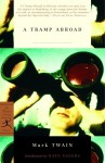 A Tramp Abroad - Mark Twain, Dave Eggers