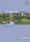 The Planting Design Handbook - Nick Robinson