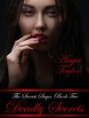 Deadly Secrets - Angee Taylor