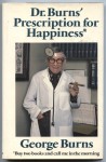 Doctor Burns' Prescription for Happiness - George Burns