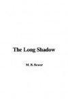 The Long Shadow - B.M. Bower