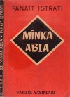 Minka Abla - Panait Istrati