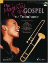 Majesty of Gospel: Trombone - Schott