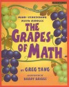 The Grapes of Math: Mind-Stretching Math Riddles - Greg Tang, Harry Briggs