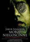 Morze Niegościnne - Jakub Szamałek