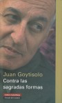 Contra Las Sagradas Formas - Juan Goytisolo