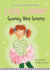 Gooney Bird Greene - Lois Lowry, Middy Thomas