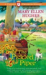 The Pickled Piper (Pickled and Preserved Mystery) - Mary Ellen Hughes