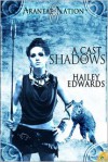 A Cast of Shadows - Hailey Edwards