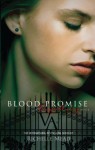 Blood Promise - Richelle Mead