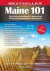 Maine 101: Everything You Wanted to Know About Maine and Were Going To Ask Anyway - Nancy Griffin